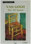 Van Gogh - Yüz Yıl Sonra