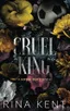 Cruel King: Special Edition
