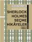 Sherlock Holmes Seçme Hikayeler, Cilt 1