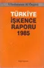 Türkiye İşkence Raporu 1985