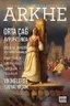 Arkhe Dergisi Sayı 8: Orta Çağ Avrupa'sında Sosyal Yaşam