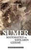 Sümer Matematiği ve Sayıların Gizemi