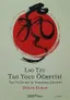 Lao Tzu Tao Yolu Öğretisi