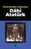 Erzurum'dan Ankara'ya - Dahi Atatürk