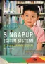 Singapur Eğitim Sistemi