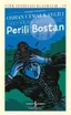 Perili Bostan - Toplu Hikayeleri 1. Cilt