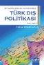 İki Savaş Sırasında ve Arasında Türk Dış Politikası