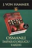 Osmanlı İmparatorluğu Tarihi (2 Cilt Takım)