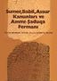 Sumer, Babil, Assur Kanunları ve Ammi - Şaduqa Fermanı