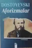Aforizmalar Dostoyevski