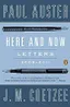 Here and Now: Letters 2008-2011