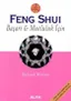 Feng Shui - Başarı & Mutluluk İçin