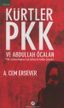 Kürtler, PKK ve A. Öcalan