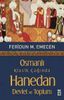 Osmanlı Klasik Çağında Hanedan, Devlet Ve Toplum