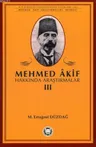 Mehmed Akif Hakkında Araştırmalar - III