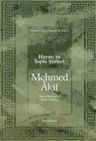 Mehmed Akif: Hayatı ve Toplu Şiirleri