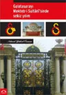 Galatasarayı Mekteb-i Sultani'sinde Sekiz Yılım