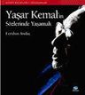 Yaşar Kemal'in Sözlerinde Yaşamak