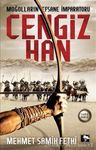 Cengiz Han - Moğolların Efsane İmparatoru
