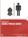 Türkiye’de Kadına Yönelik Şiddet