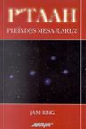 P'taah Pleiades Mesajları 2
