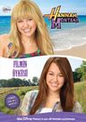 Hannah Montana - Filmin Öyküsü