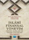 İslami Finansal Yönetim - Örnek Olayları ve Örnek Çözümleri