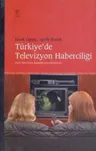 Türkiye'de Televizyon Haberciliği