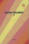 Zafer Yolunda 1