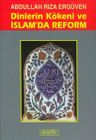Dinlerin Kökeni ve İslam'da Reform