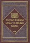 Kur'an-ı Kerim Meal ve Kelime Meali