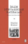 İslâm Dünyasından Hatıralar