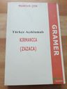Türkçe Açıklamalı Zazaca (Kırmancca) Gramer