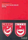 Bozkurt'tan Kur'an'a Milli Türk Talebe Birliği (MTTB) 1916-1980