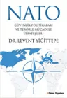 Nato Güvenlik Politikaları Ve Terörle Mücadele Stratejileri