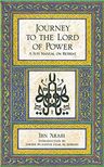 Journey to the Lord of Power: A Sufi manual on retreat