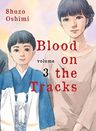 Blood on the Tracks Vol. 3