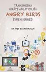 Transmedya Hikaye Anlatıcılığı: Angry Birds