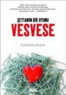Vesvese - Şeytanın Bir Oyunu