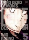 Dead Dead Demon's Dededede Destruction, Vol. 5