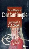 The Lost Diaries Of Constantinople