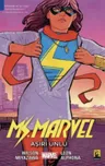 Ms. Marvel 5 - Aşırı Ünlü