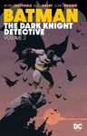 Batman - The Dark Knight Detective Volume 2