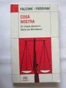 Cosa Nostra: Bir Hukuk Adamının Mafia'yla Mücadelesi