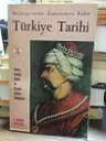 Başlangıcından Zamanımıza Kadar Türkiye Tarihi 5