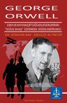George Orwell’ın Bin Dokuz Yüz Seksen Dört ve Hayvan Çiftliği Adlı Eserlerinin “Soğuk Savaş” Üzerinden Değerlendirilmesi