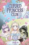 Cursed Princess Club Volume 1