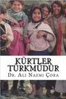 Kürtler Türkmüdür
