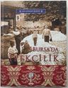 Bursa'da İpekçilik (1837-1990)