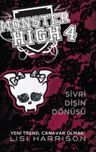 Monster High 4 - Sivri Dişin Dönüşü